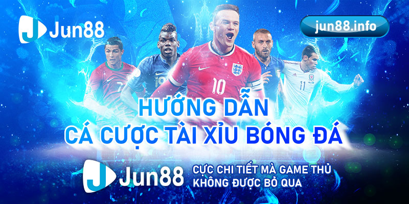 Hướng Dẫn Cá Cược Tài Xỉu Bóng