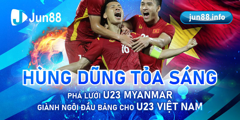 Hùng Dũng phá lưới U23 Myanmar